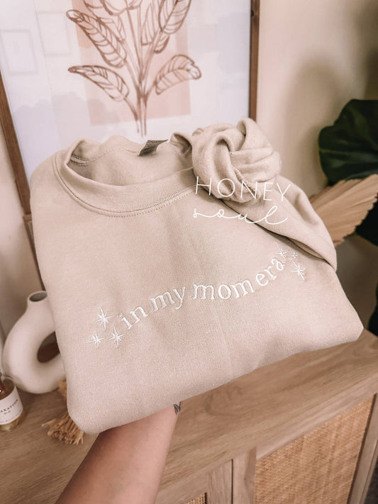 Embroidered In My Mom Era Crewneck