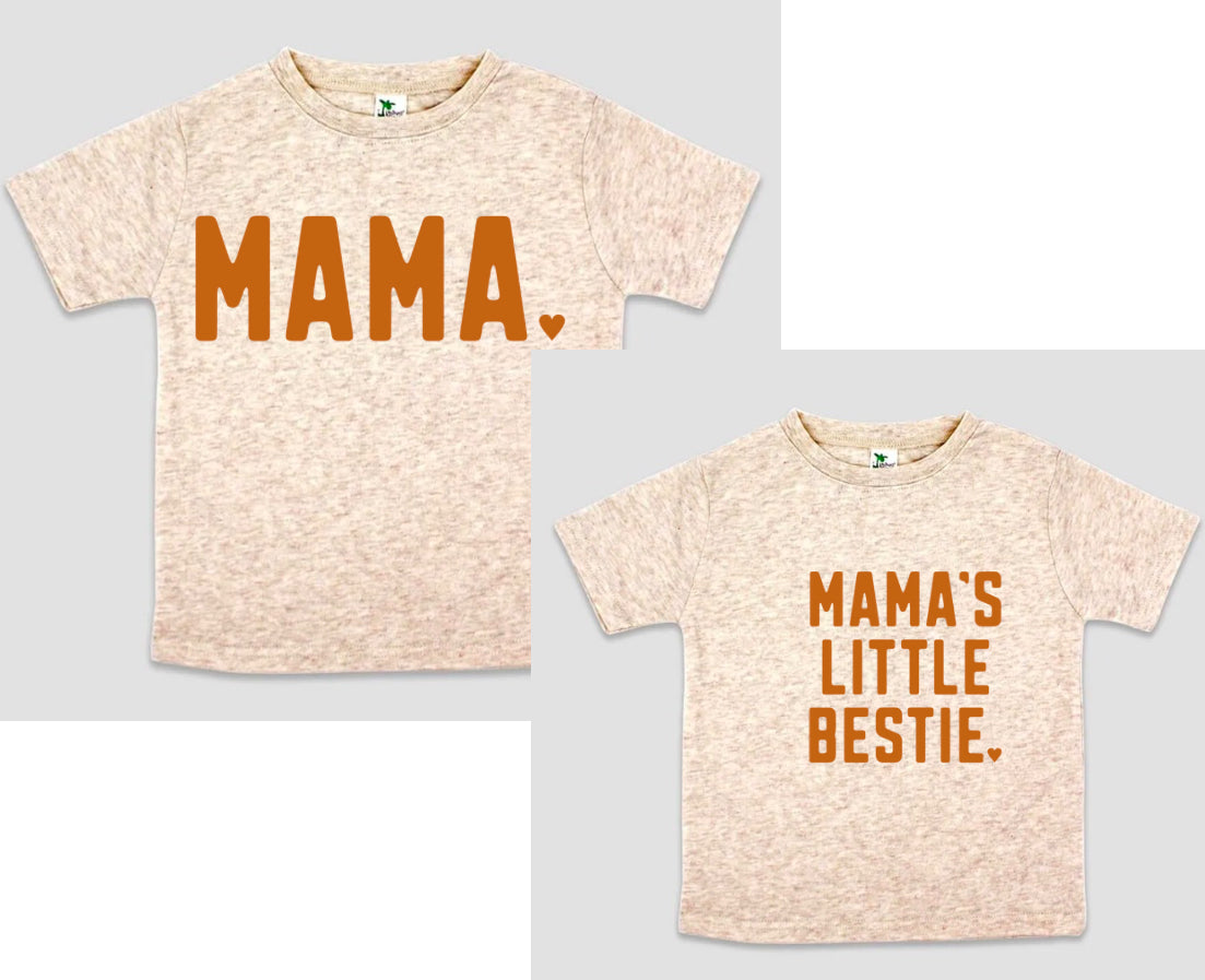 TEES: Mama | Mama’s Little Bestie