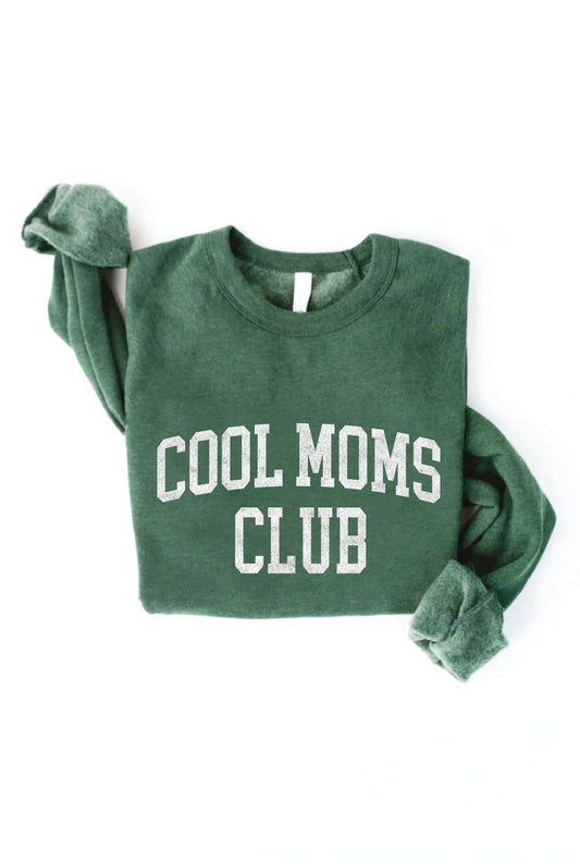 COOL MOMS CLUB Graphic Sweatshirt